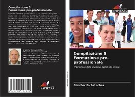 Compilazione 5 Formazione pre-professionale