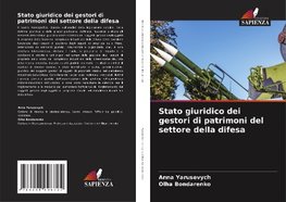 Stato giuridico dei gestori di patrimoni del settore della difesa