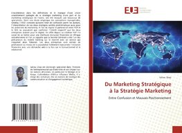 Du Marketing Stratégique à la Stratégie Marketing