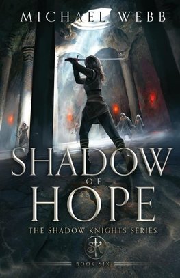 Shadow of Hope