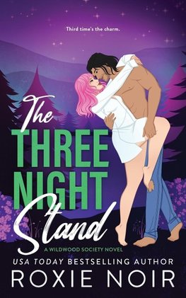 The Three Night Stand