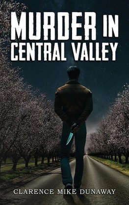 Murder in Central Valley