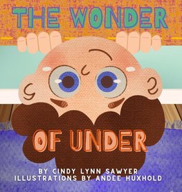 The Wonder of Under