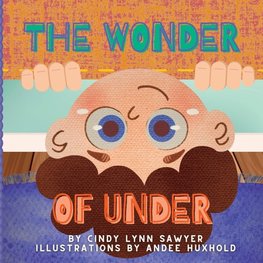 The Wonder of Under