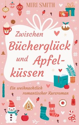 Zwischen Bücherglück und Apfelküssen