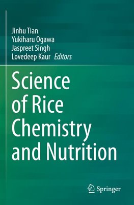 Science of Rice Chemistry and Nutrition