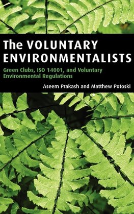 The Voluntary Environmentalists