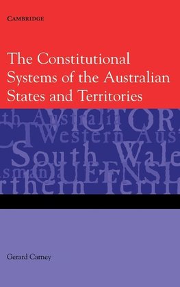 The Constitutional Systems of the Australian States and             Territories