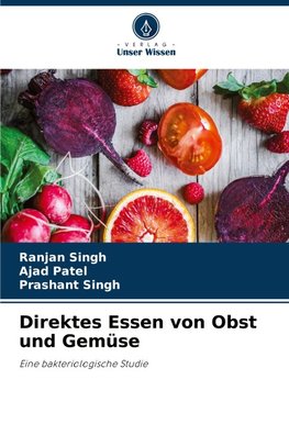 Direktes Essen von Obst und Gemüse