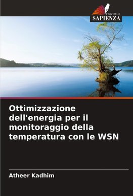 Ottimizzazione dell'energia per il monitoraggio della temperatura con le WSN