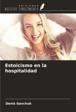 Estoicismo en la hospitalidad