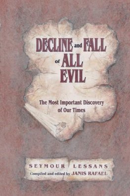 Decline and Fall of All Evil