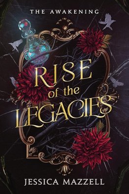 Rise of the Legacies