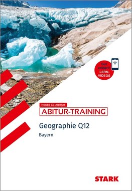 STARK Abitur-Training - Geographie 12 - Bayern