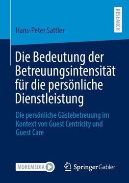 Die Bedeutung der Betreuungsintensität für die persönliche Dienstleistung