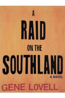 A Raid on the Southland