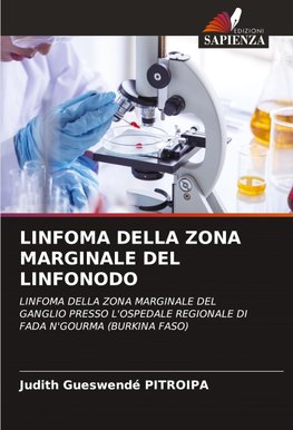 LINFOMA DELLA ZONA MARGINALE DEL LINFONODO