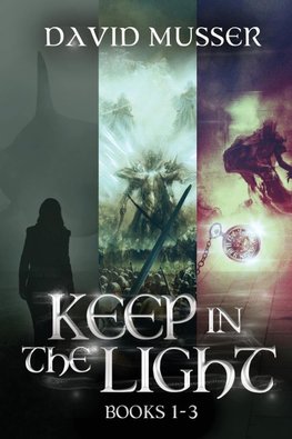 Keep In The Light - Books 1-3