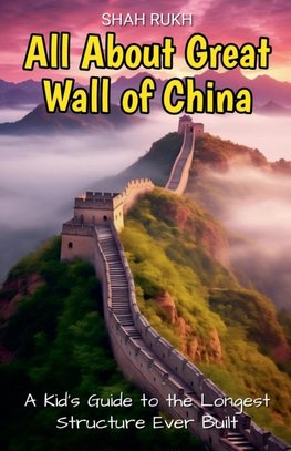 All About Great Wall of China