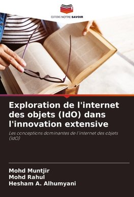 Exploration de l'internet des objets (IdO) dans l'innovation extensive