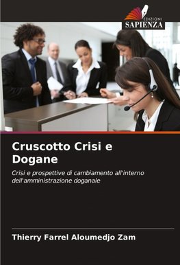 Cruscotto Crisi e Dogane