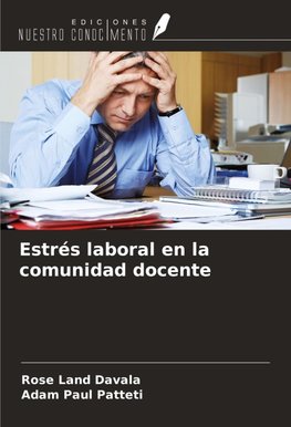 Estrés laboral en la comunidad docente