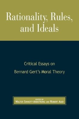 Rationality, Rules, and Ideals