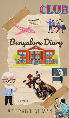 Bangalore Diary