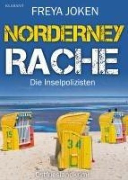 Norderney Rache. Ostfrieslandkrimi