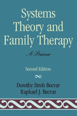 Systems Theory and Family Therapy