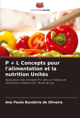 P + L Concepts pour l'alimentation et la nutrition Unités