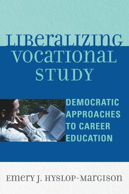 LIBERALIZING VOCATIONAL STUDY         PB