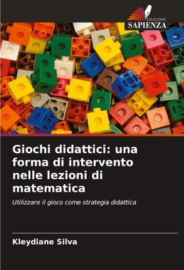 Giochi didattici: una forma di intervento nelle lezioni di matematica