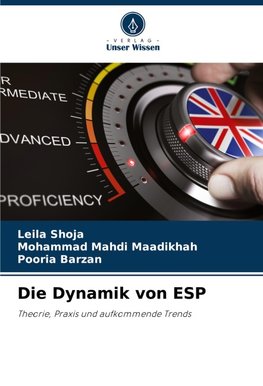 Die Dynamik von ESP