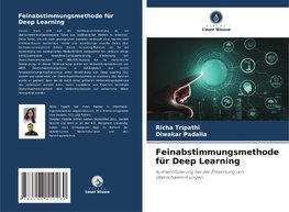 Feinabstimmungsmethode für Deep Learning