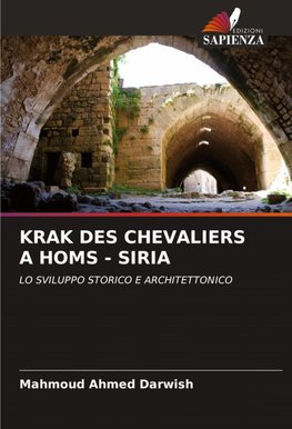 KRAK DES CHEVALIERS A HOMS - SIRIA