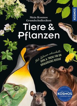 Mein Kosmos Grundschullexikon Tiere & Pflanzen