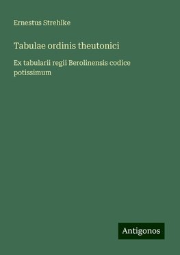 Tabulae ordinis theutonici