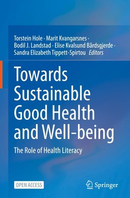 Towards Sustainable Good Health and Well-being