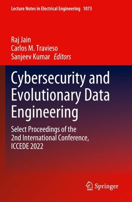 Cybersecurity and Evolutionary Data Engineering