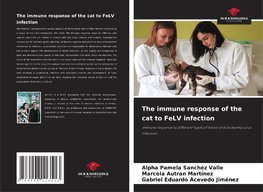 The immune response of the cat to FeLV infection