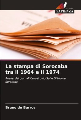 La stampa di Sorocaba tra il 1964 e il 1974