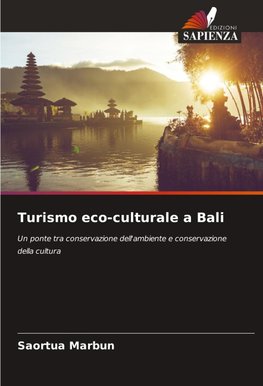 Turismo eco-culturale a Bali