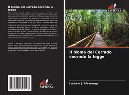 Il bioma del Cerrado secondo la legge