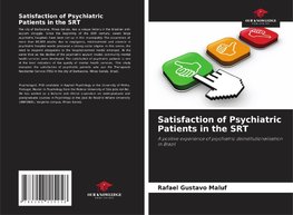 Satisfaction of Psychiatric Patients in the SRT