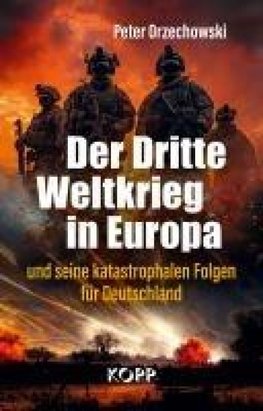 Der Dritte Weltkrieg in Europa