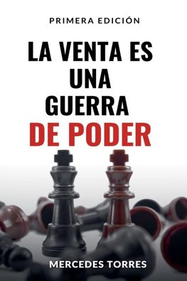 La Venta es una Guerra de Poder