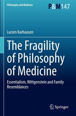 The Fragility of Philosophy of Medicine