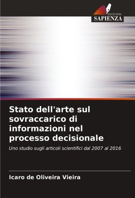 Stato dell'arte sul sovraccarico di informazioni nel processo decisionale