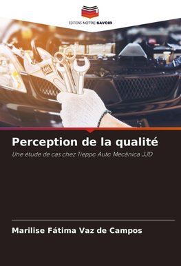 Perception de la qualité